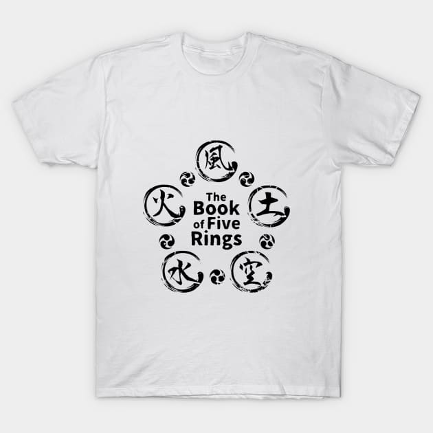 The Book of Five Rings (Crest V.3 BLACK) Miyamoto Musashi T-Shirt by Rules of the mind